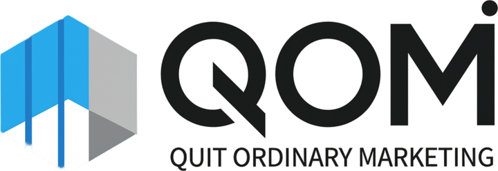 QOM – Quit Ordinary Marketing